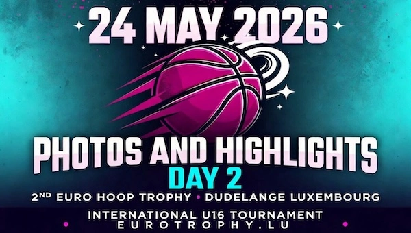 2026 Euro Hoop Trophy - Highlights from Day 2